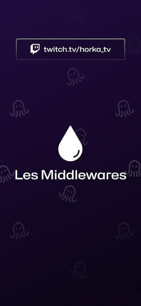 Tuto dev: Les Middlewares