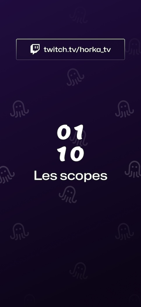 Tuto dev: Les Scopes